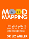 Mood Mapping (eBook): Plot your way to emotional health and happiness